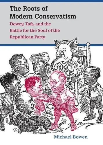 Cover of The Roots of Modern Conservatism
