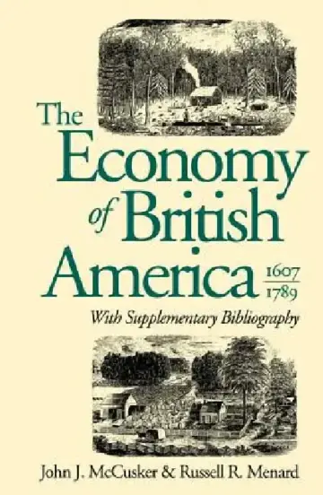 Cover of The Economy of British America, 1607-1789