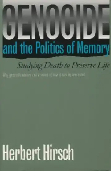Cover of Genocide and the Politics of Memory