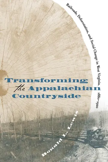 Cover of Transforming the Appalachain Countryside