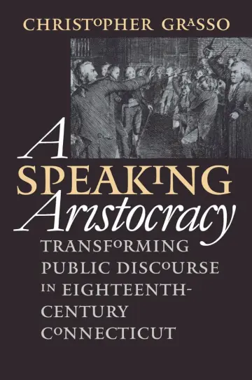 Cover of A Speaking Aristocracy