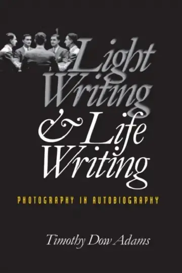 Cover of Light Writing and Life Writing