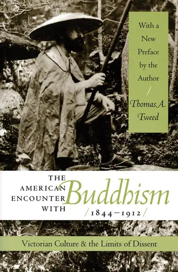Cover of The American Encounter with Buddhism, 1844-1912