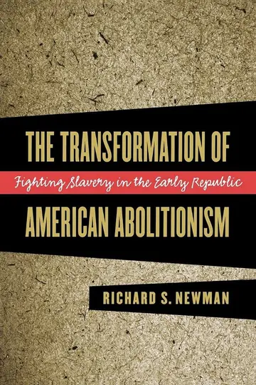 Cover of The Transformation of American Abolitionism