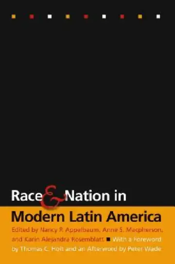Cover of Race and Nation in Modern Latin America