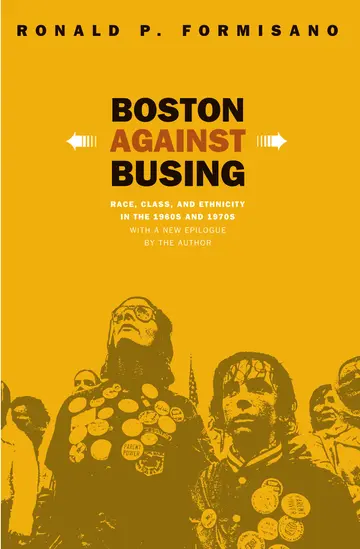 Cover of Boston Against Busing