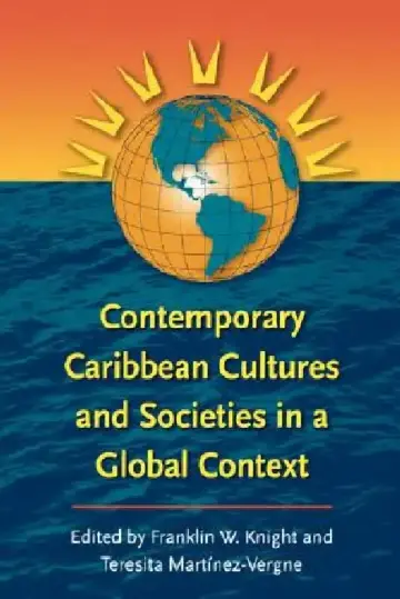 Cover of Contemporary Caribbean Cultures and Societies in a Global Context