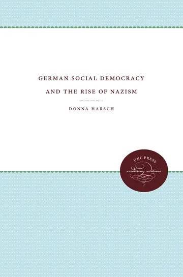 Cover of German Social Democracy and the Rise of Nazism