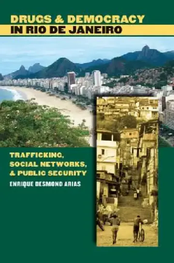 Cover of Drugs and Democracy in Rio de Janeiro