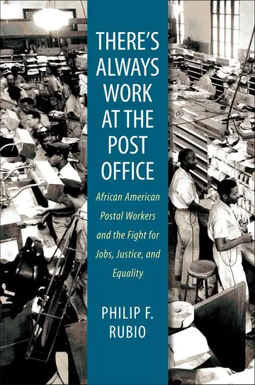 Cover of There's Always Work at the Post Office