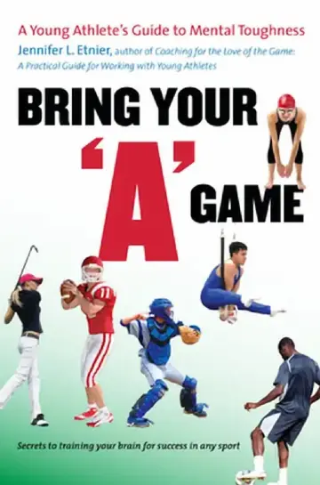 Cover of Bring Your "A" Game