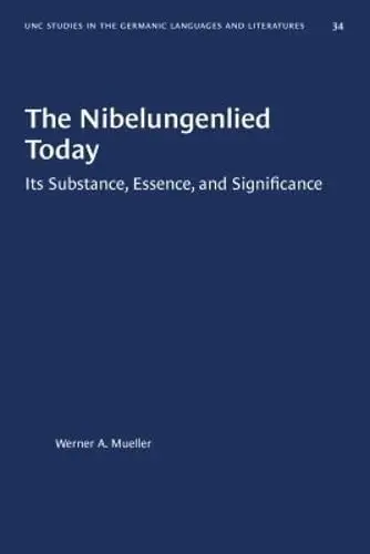 Cover of The Nibelungenlied Today