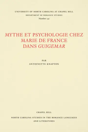 Cover of Mythe Et Psychologie Chez Marie De France Dans Guigemar