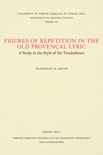 Cover of Figures of Repetition in the Old Provençal Lyric