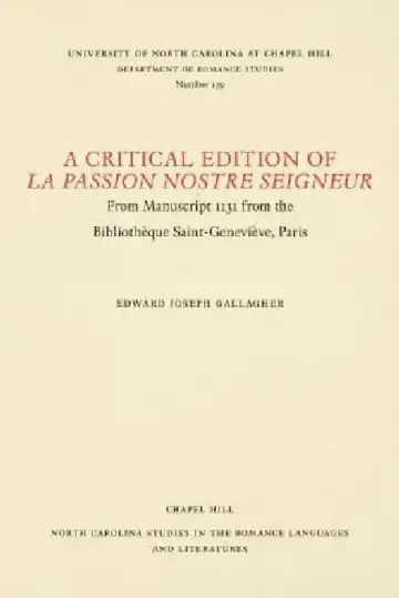 Cover of A Critical Edition of La Passion Nostre Seigneur