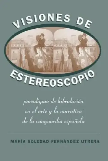 Cover of Visiones de Estereoscopio