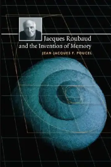 Cover of Jacques Roubaud and the Invention of Memory