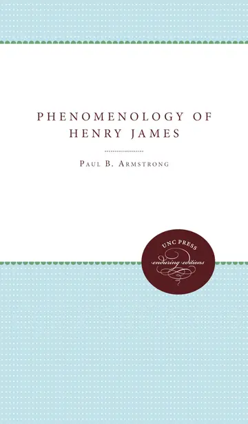 Cover of The Phenomenology of Henry James