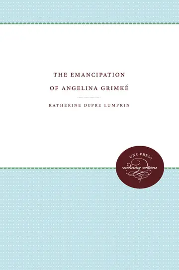 Cover of The Emancipation of Angelina Grimke