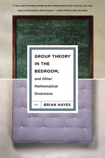 Cover of Group Theory in the Bedroom, and Other Mathematical Diversions