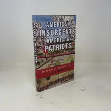 Cover of American Insurgents, American Patriots