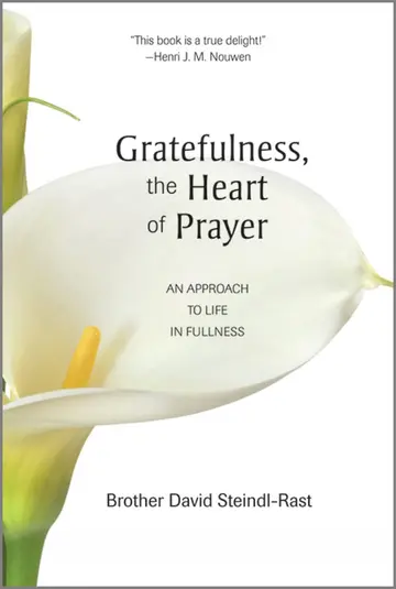 Cover of Gratefulness, the Heart of Prayer