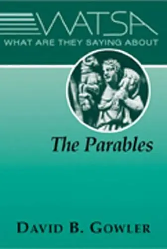 Cover of What Are They Saying About the Parables?