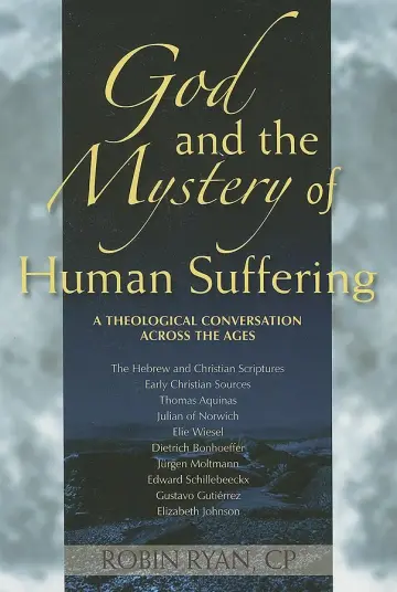 Cover of God and the Mystery of Human Suffering