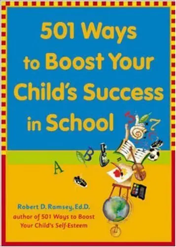 Cover of 501 Ways to Boost Your Child's Success in School