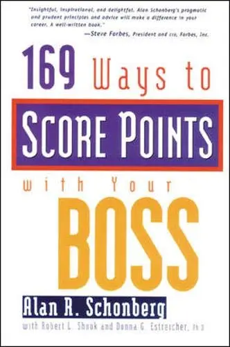 Cover of 169 Ways to Score Points with Your Boss