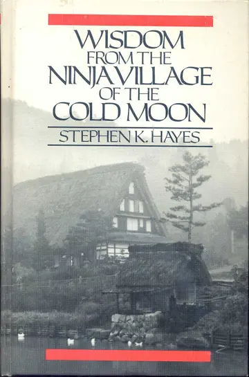 Cover of Wisdom from the Ninja Village of the Cold Moon
