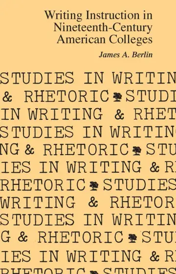 Cover of Writing Instruction in Nineteenth-Century American Colleges