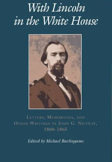 Cover of With Lincoln in the White House