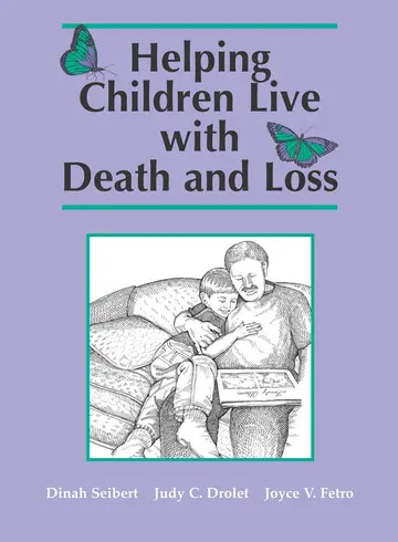 Cover of Helping Children Live with Death and Loss