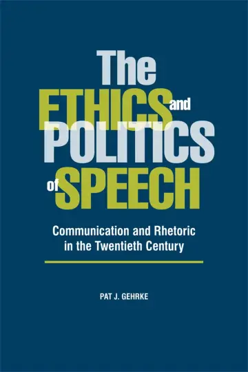 Cover of The Ethics and Politics of Speech