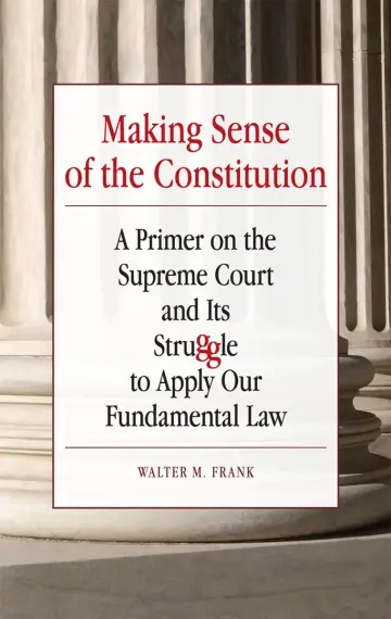Cover of Making Sense of the Constitution