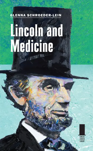 Cover of Lincoln and Medicine