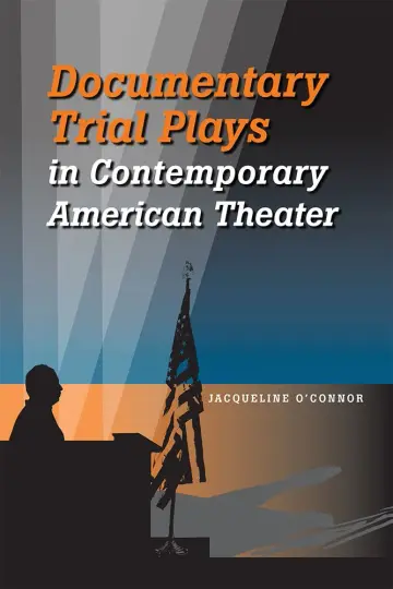 Cover of Documentary Trial Plays in Contemporary American Theater
