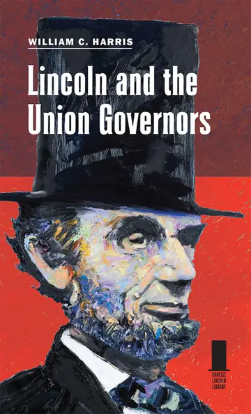 Cover of Lincoln and the Union Governors