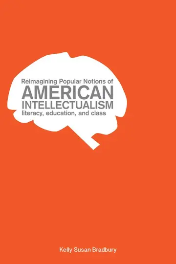 Cover of Reimagining Popular Notions of American Intellectualism
