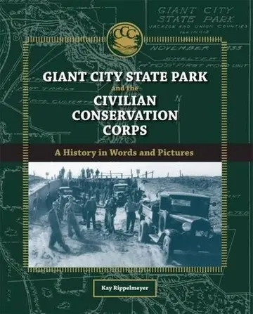 Cover of Giant City State Park and the Civilian Conservation Corps