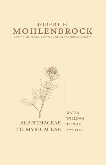 Cover of Acanthaceae to Myricaceae