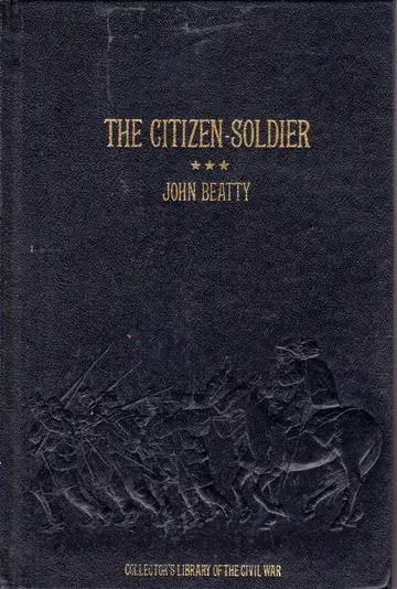 Cover of The Citizen-Soldier; Or, Memoirs of a Volunteer