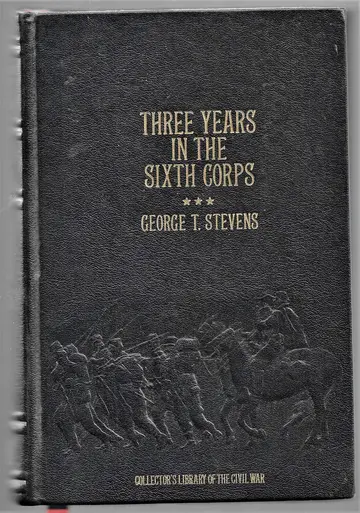 Cover of Three Years in the Sixth Corps