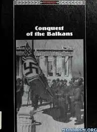Cover of Conquest of the Balkans