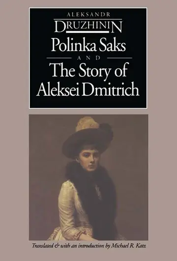 Cover of Polinka Saks and the Story of Aleksei Dmitrich/2 Books in 1 Volume
