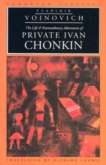 Cover of The Life & Extraordinary Adventures of Private Ivan Chonkin