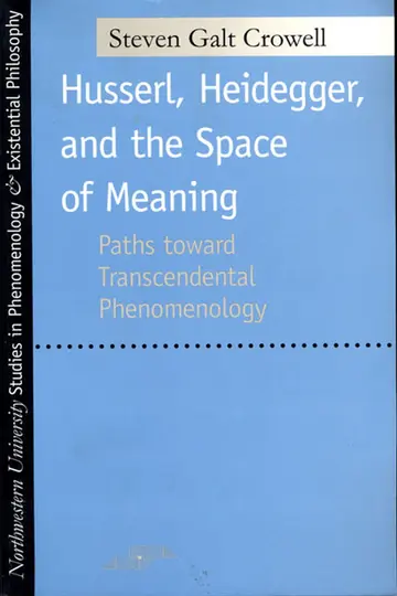 Cover of Husserl, Heidegger, and the Space of Meaning