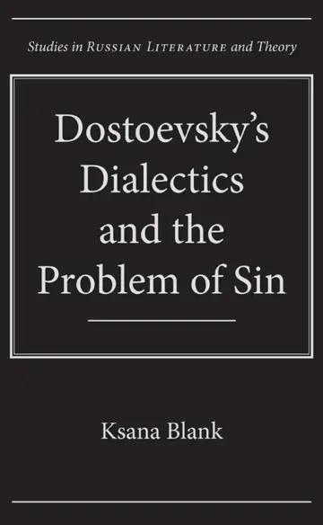 Cover of Dostoevsky's Dialectics and the Problem of Sin