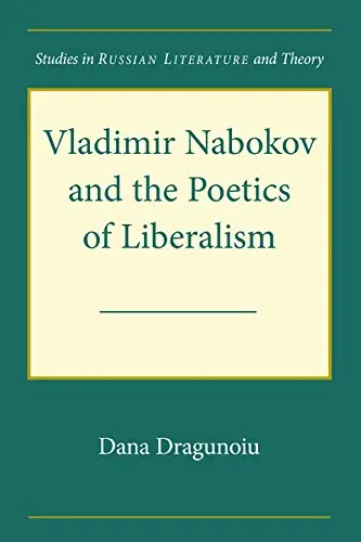 Cover of Vladimir Nabokov and the Poetics of Liberalism